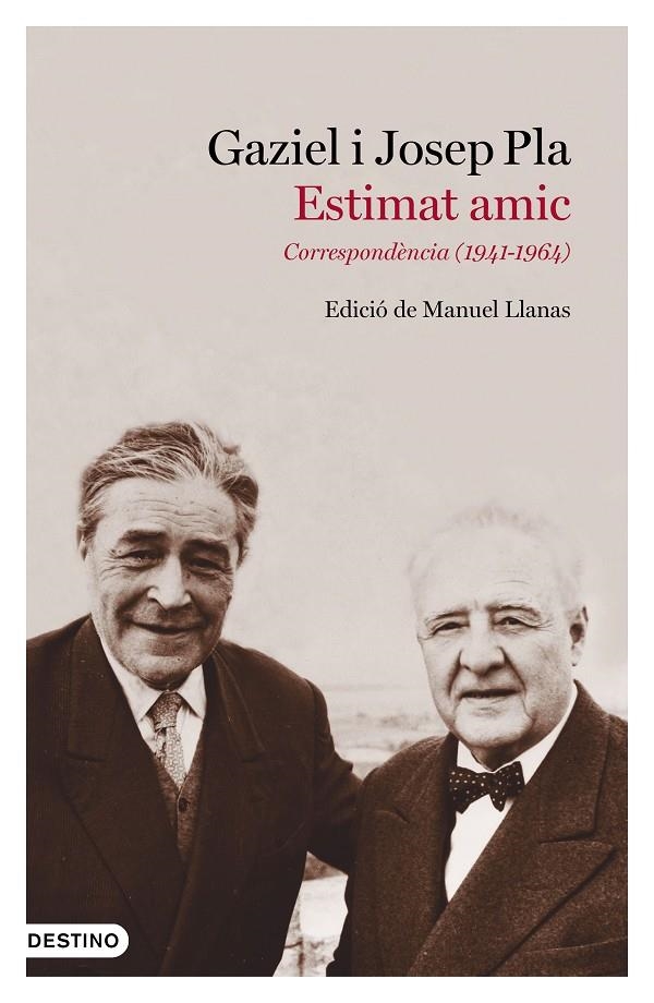 Estimat amic | 9788497102650 | Pla, Josep / Gaziel | Llibres.cat | Llibreria online en català | La Impossible Llibreters Barcelona