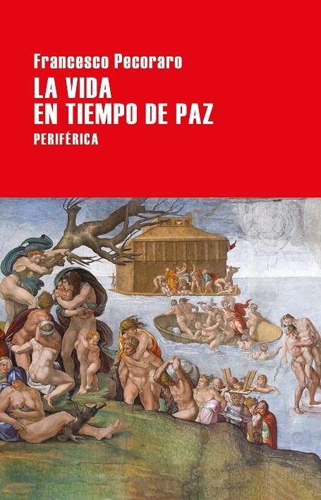 La vida en tiempo de paz | 9788416291670 | Pecoraro, Francesco | Llibres.cat | Llibreria online en català | La Impossible Llibreters Barcelona