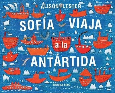 Sofía viaja a la Antárdida | 9788494208171 | Alison Lester | Llibres.cat | Llibreria online en català | La Impossible Llibreters Barcelona