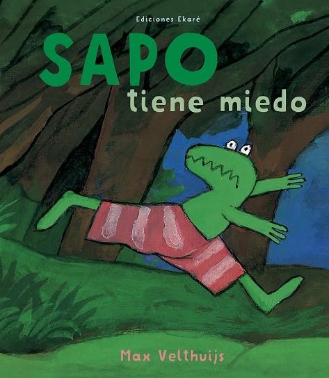 Sapo tiene miedo | 9788494573699 | Max Velthuijs | Llibres.cat | Llibreria online en català | La Impossible Llibreters Barcelona