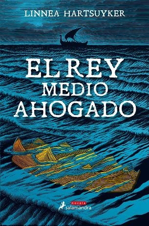 El rey medio ahogado | 9788498388718 | Hartsuyker, Linnea | Llibres.cat | Llibreria online en català | La Impossible Llibreters Barcelona