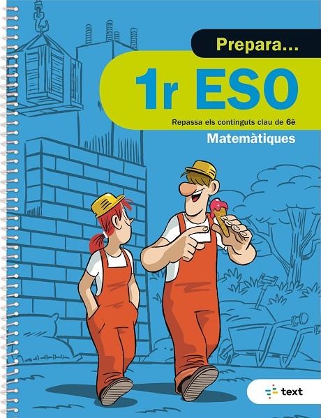 Prepara 1r ESO Matemàtiques | 9788441230439 | Díez Sardà, Lluís/Martorell i Sabaté, Eduard/Miquel Rigual, Joan | Llibres.cat | Llibreria online en català | La Impossible Llibreters Barcelona