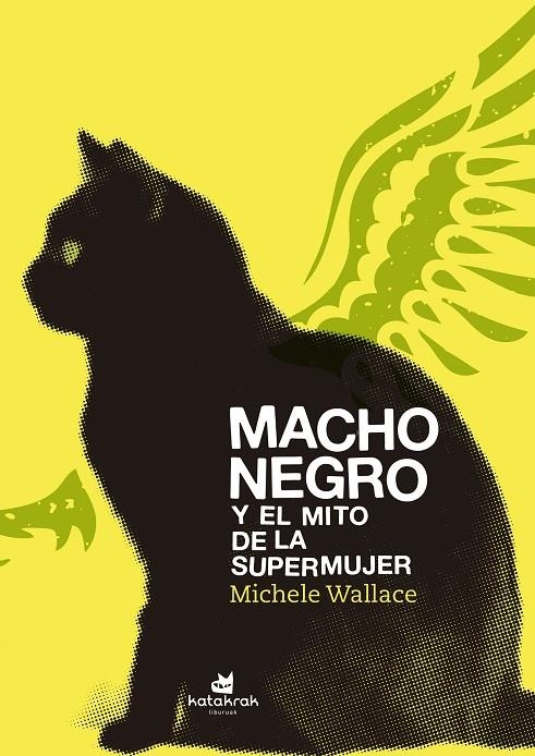 Macho negro y el mito de la Supermujer | 9788416946136 | Wallace, Michele | Llibres.cat | Llibreria online en català | La Impossible Llibreters Barcelona