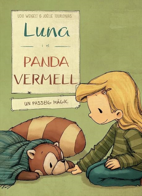 LUNA i el panda vermell EN UN PASSEIG MÀGIC | 9788468334455 | Weigelt, Udo/Nacionalidad: Alemana | Llibres.cat | Llibreria online en català | La Impossible Llibreters Barcelona