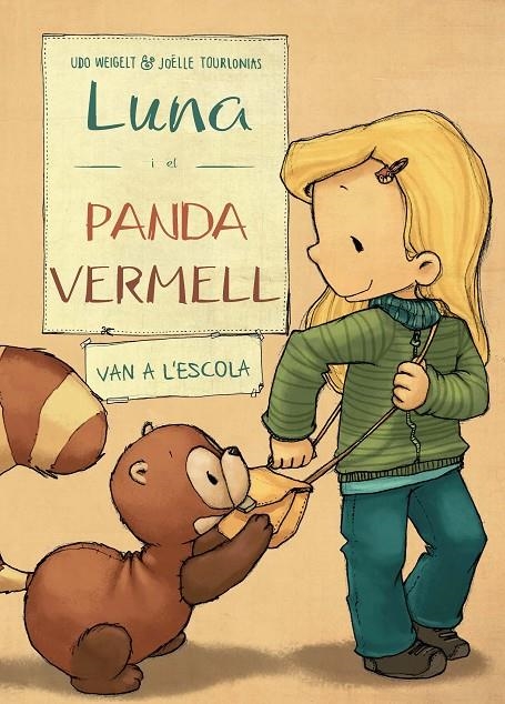 LUNA i el panda vermell van a l'escola | 9788468334486 | Weigelt, Udo/Nacionalidad: Alemana | Llibres.cat | Llibreria online en català | La Impossible Llibreters Barcelona