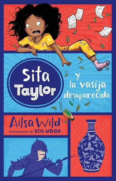 Sita Taylor y la vasija desaparecida | 9788468334509 | Wild, Ailsa | Llibres.cat | Llibreria online en català | La Impossible Llibreters Barcelona