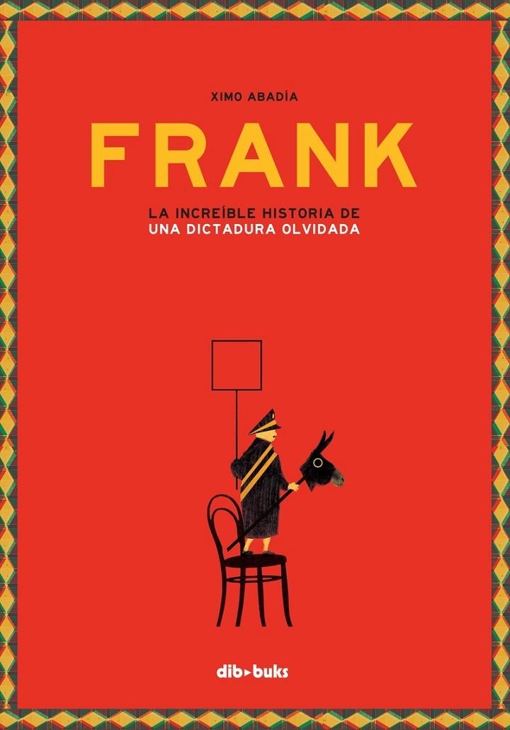 Frank | 9788416507894 | Ximo Abadía | Llibres.cat | Llibreria online en català | La Impossible Llibreters Barcelona