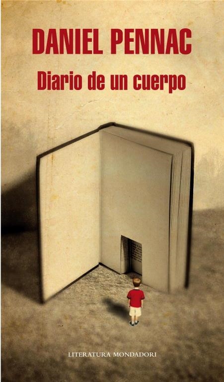 Diario de un cuerpo | 9788439726111 | Pennac, Daniel | Llibres.cat | Llibreria online en català | La Impossible Llibreters Barcelona