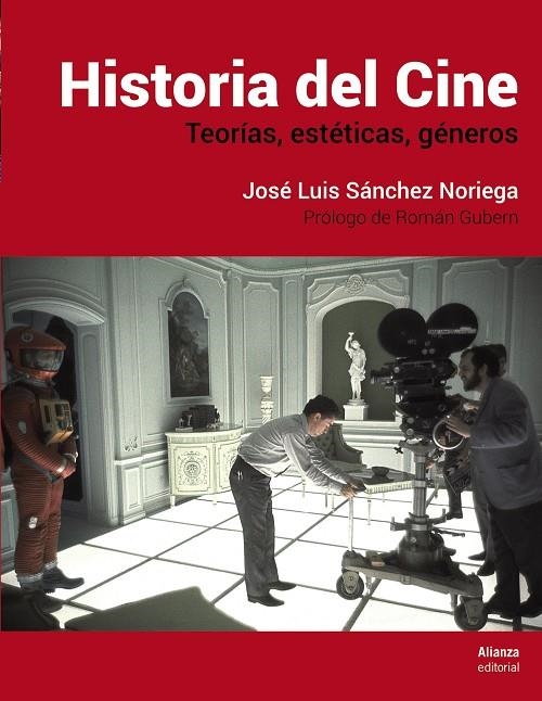 Historia del Cine. Teorías, estética, géneros | 9788491812036 | Sánchez Noriega, José Luis | Llibres.cat | Llibreria online en català | La Impossible Llibreters Barcelona