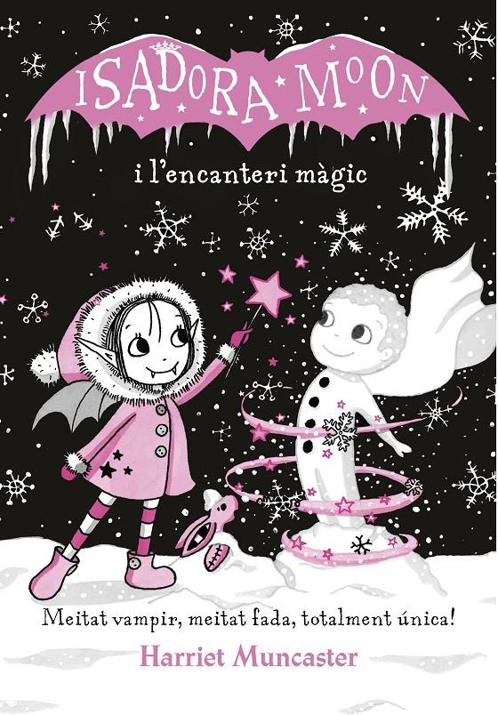 La Isadora Moon i l'encanteri màgic (Grans històries de la Isadora Moon 1) | 9788420433790 | Muncaster, Harriet | Llibres.cat | Llibreria online en català | La Impossible Llibreters Barcelona