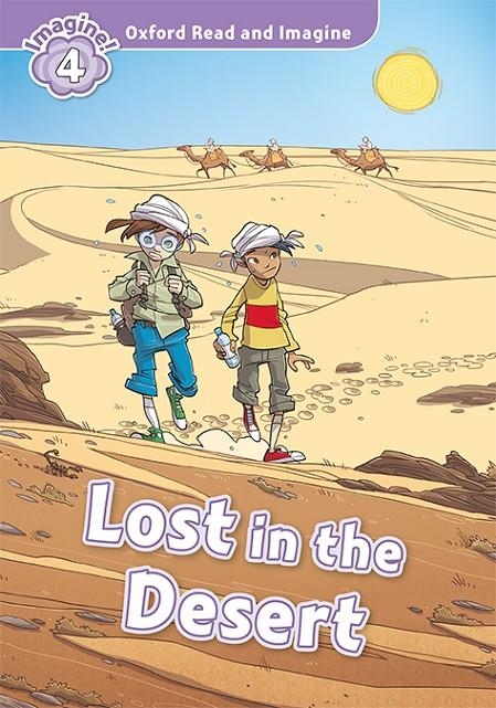 Oxford Read and Imagine 4. Lost in the Desert MP3 Pack | 9780194019910 | Shipton, Paul | Llibres.cat | Llibreria online en català | La Impossible Llibreters Barcelona