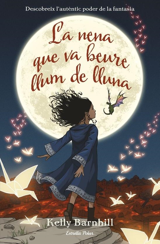 La nena que va beure llum de lluna | 9788491376194 | Barnhill, Kelly | Llibres.cat | Llibreria online en català | La Impossible Llibreters Barcelona