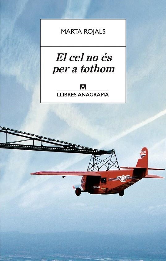 EL CEL NO ÉS PER A TOTHOM | 9788433915627 | Rojals, Marta | Llibres.cat | Llibreria online en català | La Impossible Llibreters Barcelona