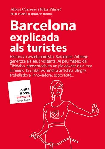 Barcelona explicat als turistes | 9788484788157 | Carreras de Odriozola, Albert/Pifarré Matas, Pilar | Llibres.cat | Llibreria online en català | La Impossible Llibreters Barcelona