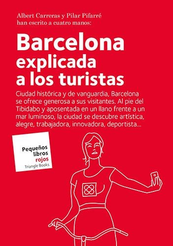 Barcelona explicada a los turistas | 9788484788119 | Carreras de Odriozola, Albert/Pifarré Matas, Pilar | Llibres.cat | Llibreria online en català | La Impossible Llibreters Barcelona