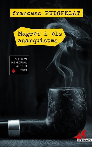 MAGRET I ELS ANARQUISTES  | 9788417077563 | Puigpelat, Francesc | Llibres.cat | Llibreria online en català | La Impossible Llibreters Barcelona