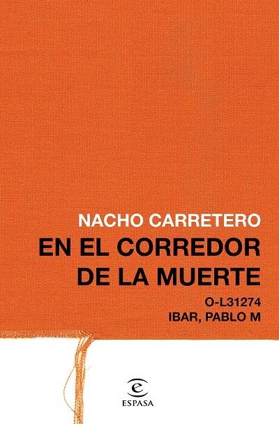 En el corredor de la muerte | 9788467049824 | Carretero, Nacho | Llibres.cat | Llibreria online en català | La Impossible Llibreters Barcelona