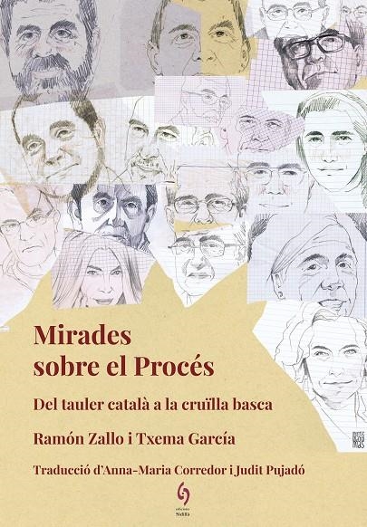 Mirades sobre el Procés. Del tauler català a la cruïlla basca | 9788494748462 | Zallo, Ramón/García Paredes, Txema | Llibres.cat | Llibreria online en català | La Impossible Llibreters Barcelona