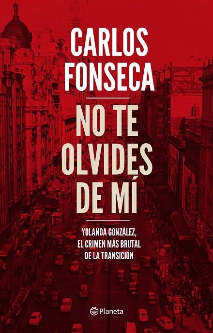 No te olvides de mí | 9788408186960 | Fonseca, Carlos | Llibres.cat | Llibreria online en català | La Impossible Llibreters Barcelona