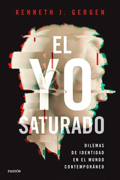 El yo saturado | 9788449334832 | Gergen, Kenneth J. | Llibres.cat | Llibreria online en català | La Impossible Llibreters Barcelona