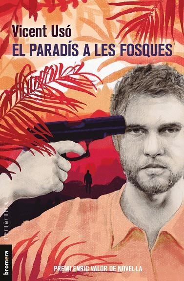 El paradís a les fosques | 9788490269008 | Usó i Mezquita, Vicent | Llibres.cat | Llibreria online en català | La Impossible Llibreters Barcelona