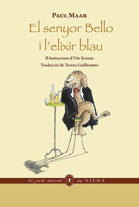 El senyor Bello i l'elixir blau (ed. rústica) | 9788483301296 | Maar, Paul | Llibres.cat | Llibreria online en català | La Impossible Llibreters Barcelona