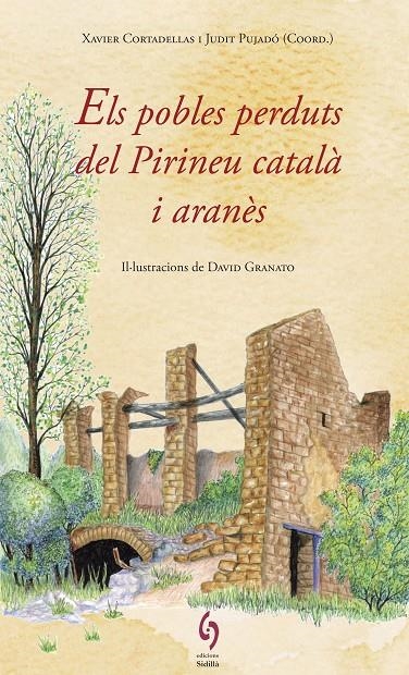 Els pobles perduts del Pirineu català i aranès | 9788494748479 | Diversos autors | Llibres.cat | Llibreria online en català | La Impossible Llibreters Barcelona