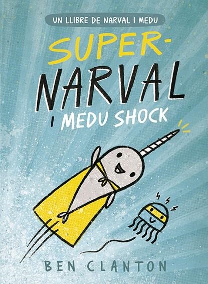 Supernarval i Medu Shock | 9788426145260 | Clanton, Ben | Llibres.cat | Llibreria online en català | La Impossible Llibreters Barcelona