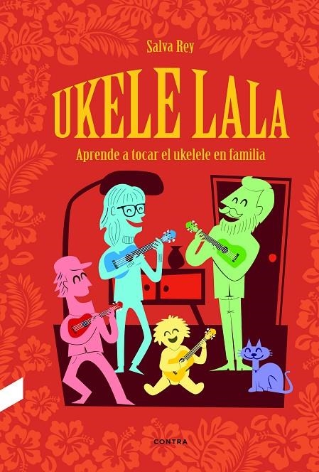 Ukelelala | 9788494786969 | Rey Nagel, Salva | Llibres.cat | Llibreria online en català | La Impossible Llibreters Barcelona