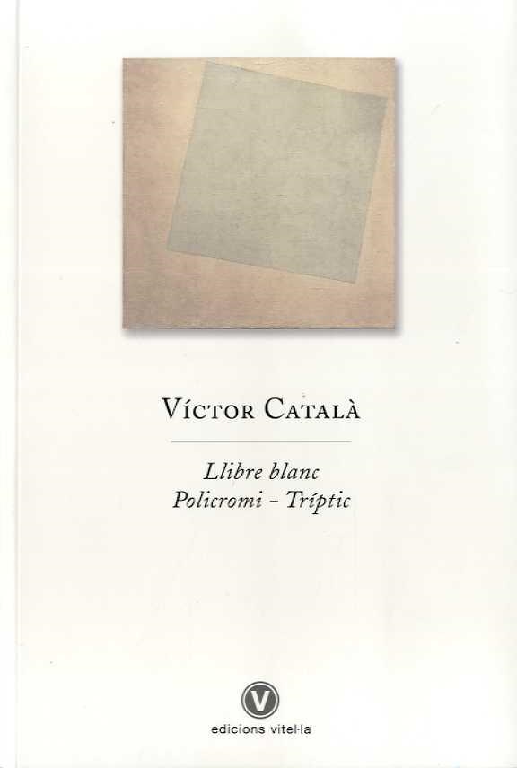 LLIBRE BLANC | 9788494383977 | Víctor Català | Llibres.cat | Llibreria online en català | La Impossible Llibreters Barcelona