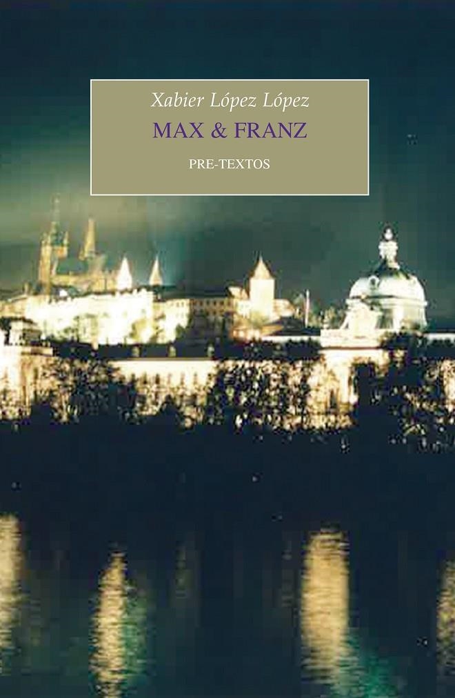 Max & Franz | 9788417143695 | López López, Xavier | Llibres.cat | Llibreria online en català | La Impossible Llibreters Barcelona