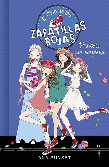 Princess por sorpresa (Serie El Club de las Zapatillas Rojas 14) | 9788490439852 | Punset, Ana | Llibres.cat | Llibreria online en català | La Impossible Llibreters Barcelona