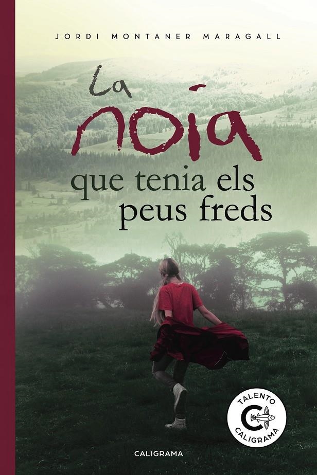 La noia que tenia els peus freds | 9788417335175 | Montaner Maragall, Jordi | Llibres.cat | Llibreria online en català | La Impossible Llibreters Barcelona