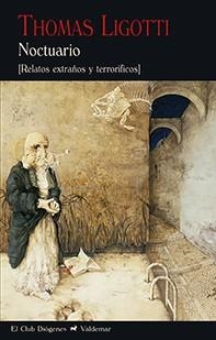 Noctuario | 9788477028871 | Ligotti, Thomas | Llibres.cat | Llibreria online en català | La Impossible Llibreters Barcelona