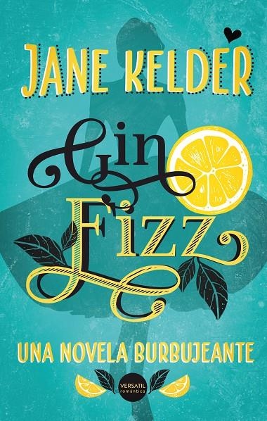 Gin Fizz | 9788417451172 | Kelder, Jane | Llibres.cat | Llibreria online en català | La Impossible Llibreters Barcelona