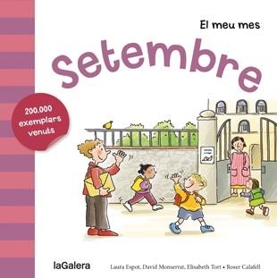 Setembre | 9788424655808 | Laura Espot\David Monserrat\Elisabeth Tort\Roser Calafell (il·lustr.) | Llibres.cat | Llibreria online en català | La Impossible Llibreters Barcelona