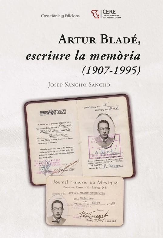 Artur Bladé, escriure la memòria (1907-1995) | 9788490347522 | Sancho Sancho, Josep | Llibres.cat | Llibreria online en català | La Impossible Llibreters Barcelona