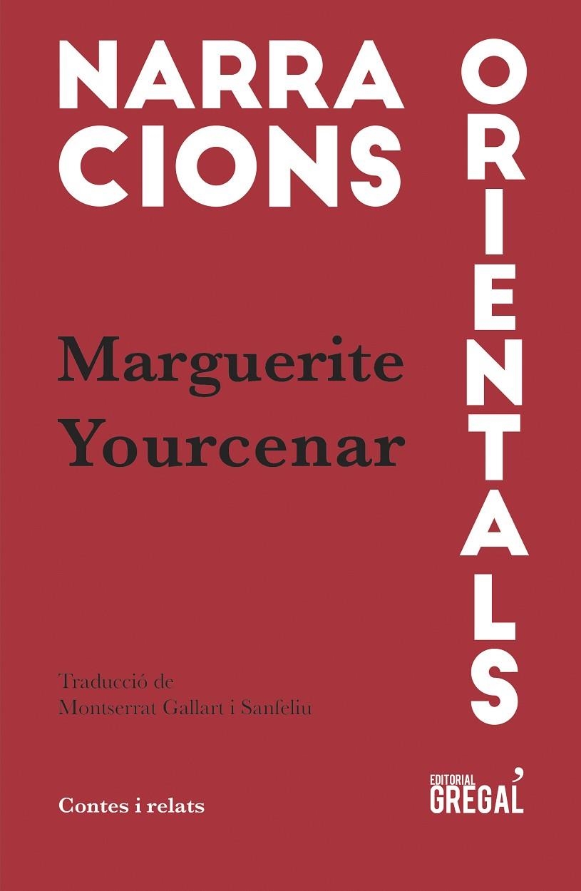 Narracions orientals | 9788417082048 | Yourcenar de Crayencour, Marguerite | Llibres.cat | Llibreria online en català | La Impossible Llibreters Barcelona