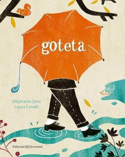 Goteta | 9788426145352 | Joire, Stéphanie | Llibres.cat | Llibreria online en català | La Impossible Llibreters Barcelona