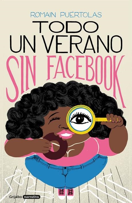 Todo un verano sin Facebook | 9788425356391 | Puértolas, Romain | Llibres.cat | Llibreria online en català | La Impossible Llibreters Barcelona