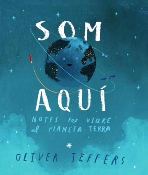 Som aquí | 9788416394807 | Jeffers, Oliver | Llibres.cat | Llibreria online en català | La Impossible Llibreters Barcelona