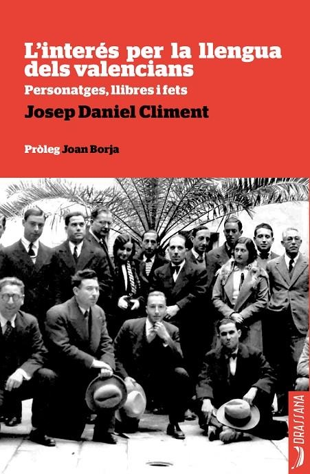 L'INTERÉS PER LA LLENGUA DELS VALENCIANS | 9788494614385 | Josep Daniel Climent | Llibres.cat | Llibreria online en català | La Impossible Llibreters Barcelona