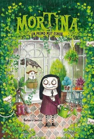 Mortina 2. Un primo muy esnob | 9788424663407 | Barbara Cantini | Llibres.cat | Llibreria online en català | La Impossible Llibreters Barcelona