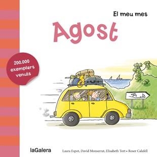 Agost | 9788424655792 | Laura Espot\David Monserrat\Elisabeth Tort\Roser Calafell (il·lustr.) | Llibres.cat | Llibreria online en català | La Impossible Llibreters Barcelona