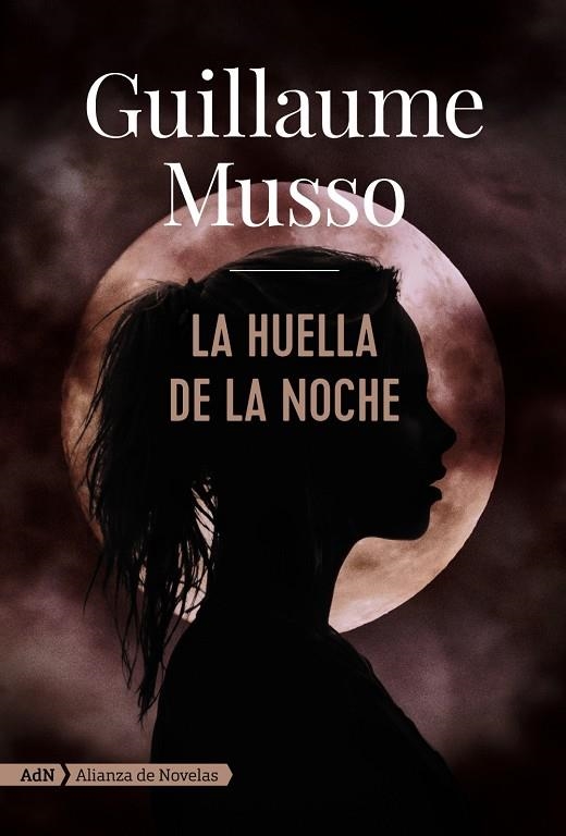 La huella de la noche (AdN) | 9788491812623 | Musso, Guillaume | Llibres.cat | Llibreria online en català | La Impossible Llibreters Barcelona