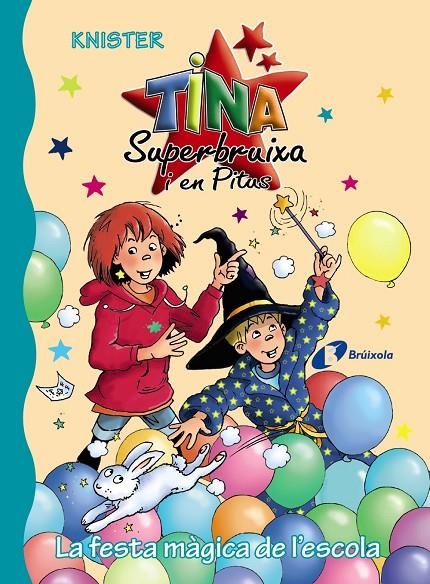 La festa màgica de l'escola | 9788499069456 | KNISTER | Llibres.cat | Llibreria online en català | La Impossible Llibreters Barcelona