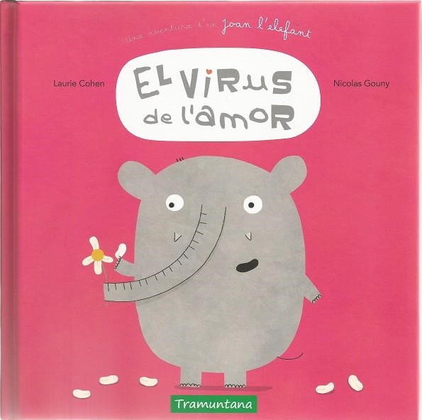 EL VIRUS DE L'AMOR | 9788417303099 | COHEN COHEN, LAURIE | Llibres.cat | Llibreria online en català | La Impossible Llibreters Barcelona