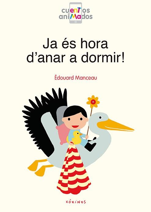 Ja és hora d'anar a dormir! | 9788417074234 | Édouard Manceau | Llibres.cat | Llibreria online en català | La Impossible Llibreters Barcelona