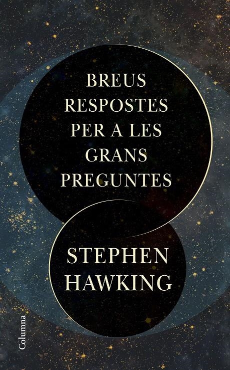 Breus respostes per a les grans preguntes | 9788466424578 | Hawking, Stephen | Llibres.cat | Llibreria online en català | La Impossible Llibreters Barcelona