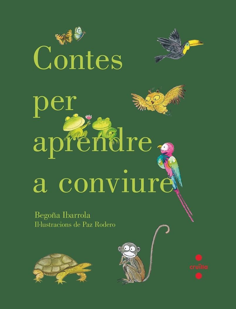 CONTES PER APRENDRE A CONVIURE | 9788466144193 | Ibarrola, Begoña | Llibres.cat | Llibreria online en català | La Impossible Llibreters Barcelona